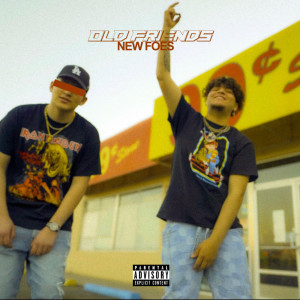 Album Old Friends New Foes (Explicit) from ItzXay