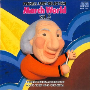 FENNELL BEST SELECTION March World vol.5 (Session in 1994)