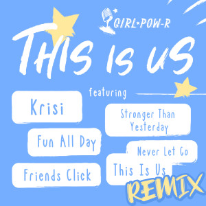 Listen to Friends Click (Remix Instrumental) song with lyrics from Girl Pow-R