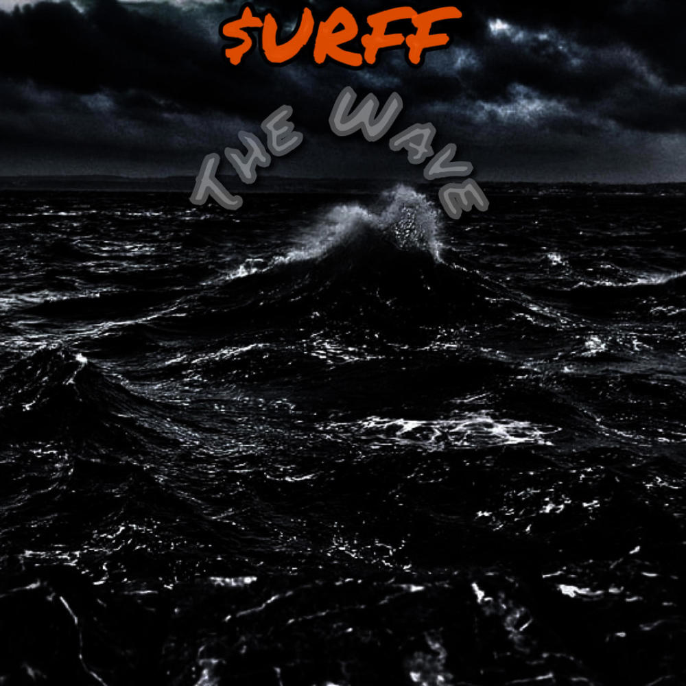 The Wave (Raw Freestyle) (Explicit)