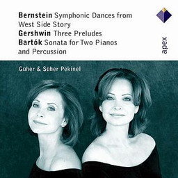 อัลบัม Bernstein, Gershwin & Bartók : Works for 2 Pianos  -  Apex ศิลปิน Güher & Süher Pekinel