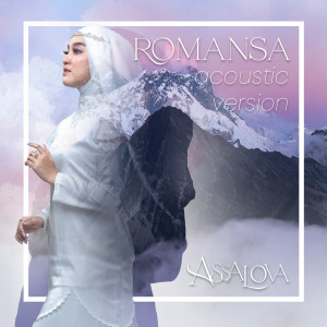 Album Romansa (Accoustic Version, Melodius No.15) oleh Assalova