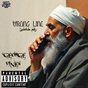 George Vines的專輯Wrong Line (Explicit)