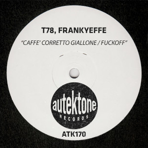 Album Caffè Corretto Giallone / Fuckoff (Explicit) oleh T78