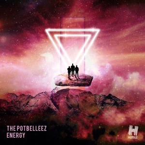 收聽The Potbelleez的Energy歌詞歌曲