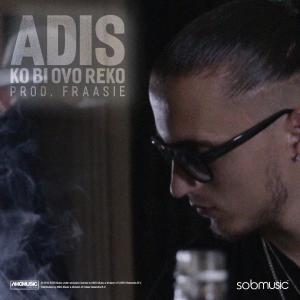 Album Ko Bi Ovo Reko from Adis