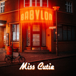 Miss Cutie的專輯Babylon