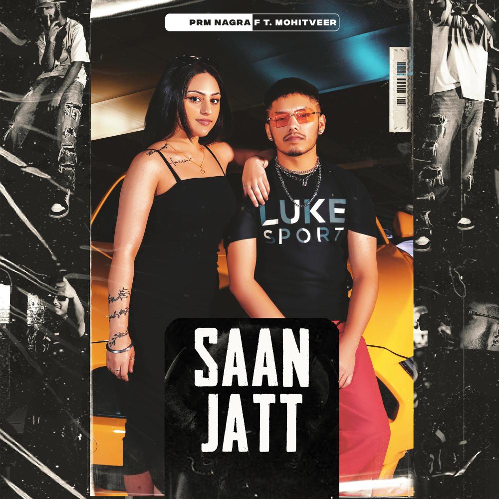 Saan jatt (feat. Mohitveer) (Explicit)