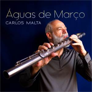 Album Águas de Março from Carlos Malta