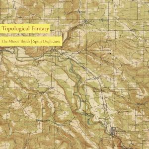 The Minor Thirds的專輯Topological Fantasy