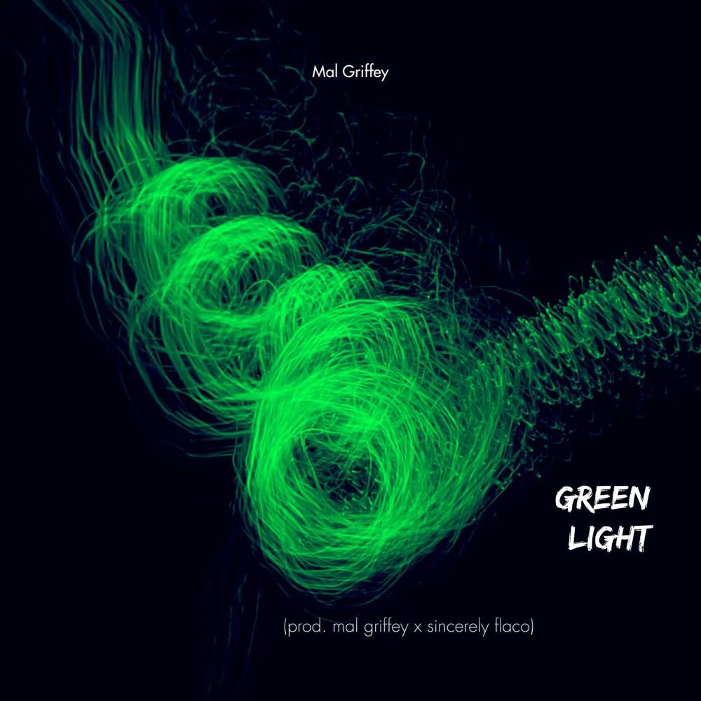 GREENLIGHT (feat. Mal Griffey) (Explicit)