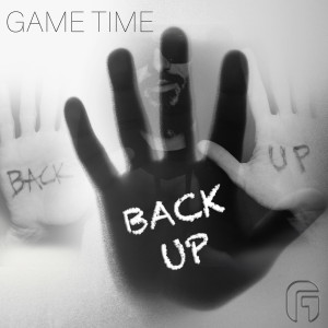 Game Time的專輯Back Up