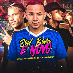 收聽É O Teles的Sou Bom e Novo歌詞歌曲