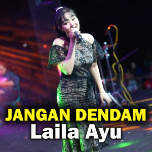 Album Jangan Dendam from Laila Ayu