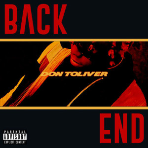 收聽Don Toliver的Backend (Explicit)歌詞歌曲