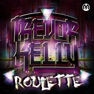 Trevor Kelly的專輯Roulette