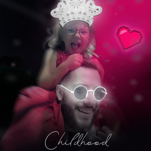 Listen to Childhood song with lyrics from Caroline Didyk