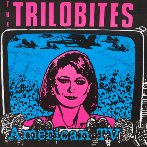 The Trilobites的專輯American T.V.
