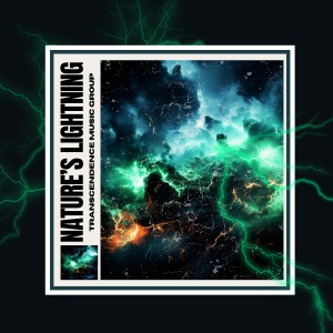 Thunder and Rain Storm的專輯Nature's Lightning