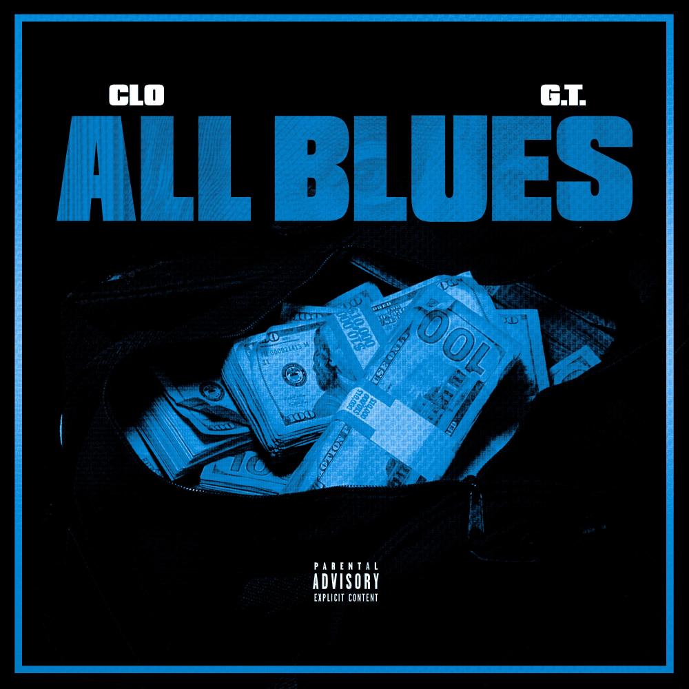 All Blues (feat. G.T.) (Explicit)