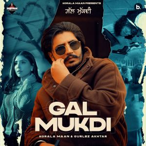 Album Gal Mukdi from Korala Maan