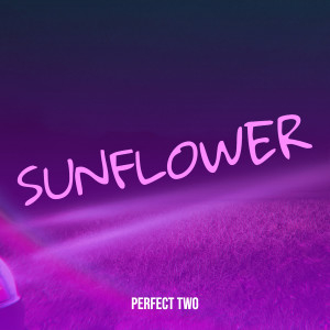 Album Sunflower from Perfect Two