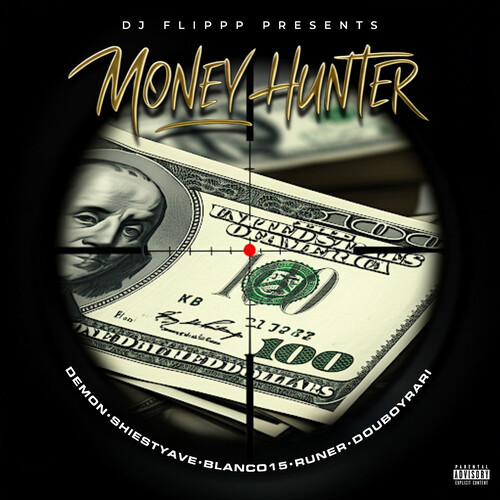 Money Hunter (Explicit)
