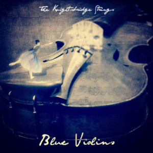 The Knightsbridge Strings的專輯Blue Violins