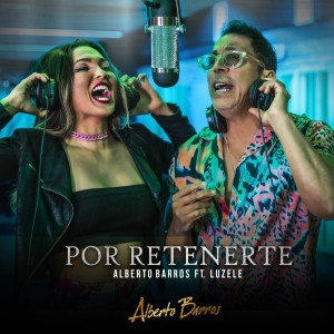 Album Por Retenerte from Alberto Barros