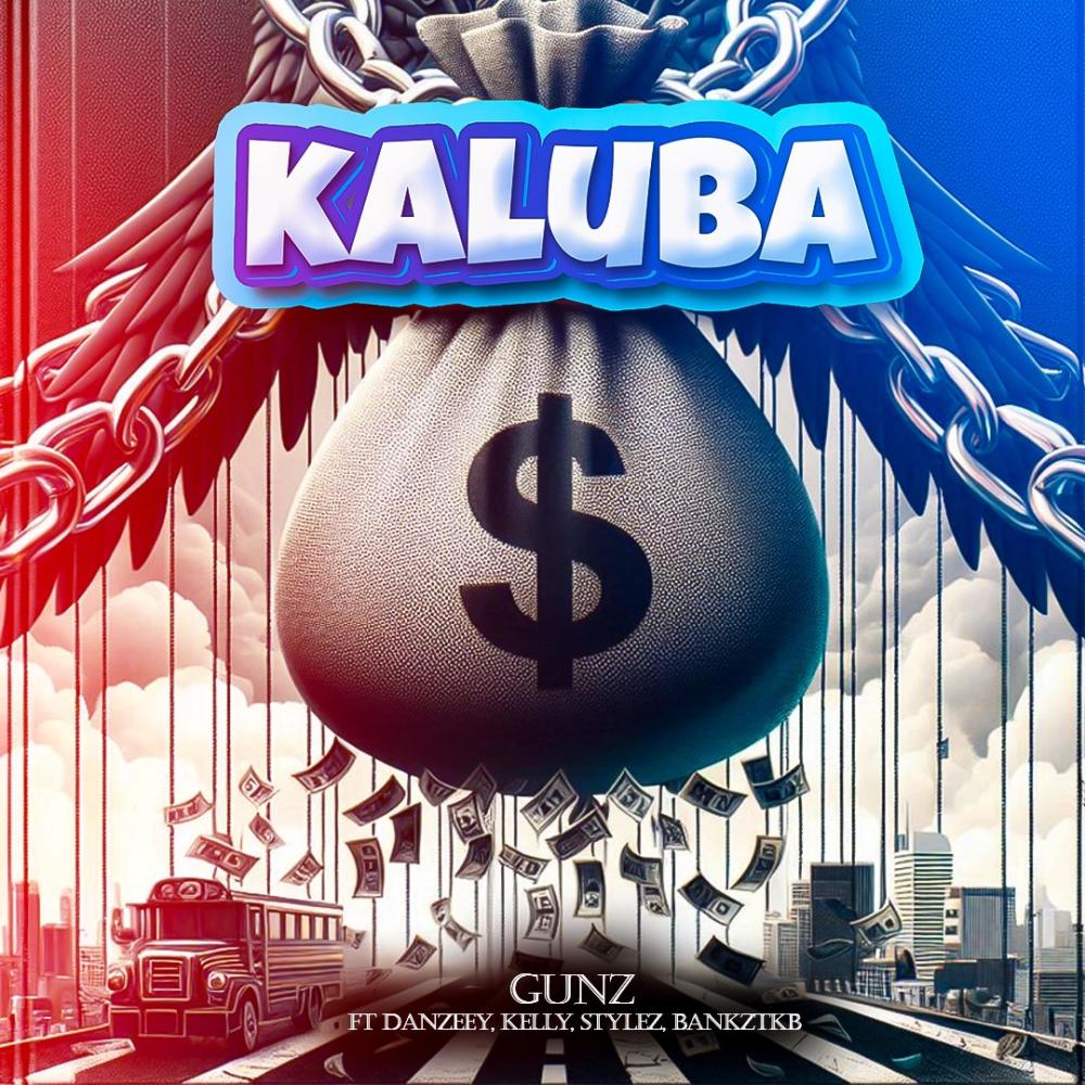Kaluba (feat. Kelly, Danzeey, Stylez & Bankztkb)