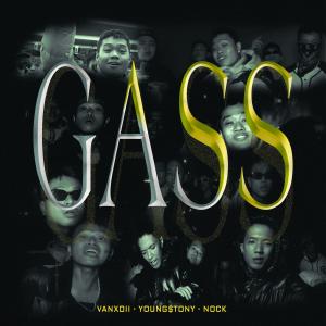 ดาวน์โหลดและฟังเพลง GASS (feat. Young$tony & Nock) (Explicit) พร้อมเนื้อเพลงจาก Vanxoii