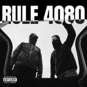 D-Ruls的專輯Rule 4080 (feat. Bishop One) [Explicit]