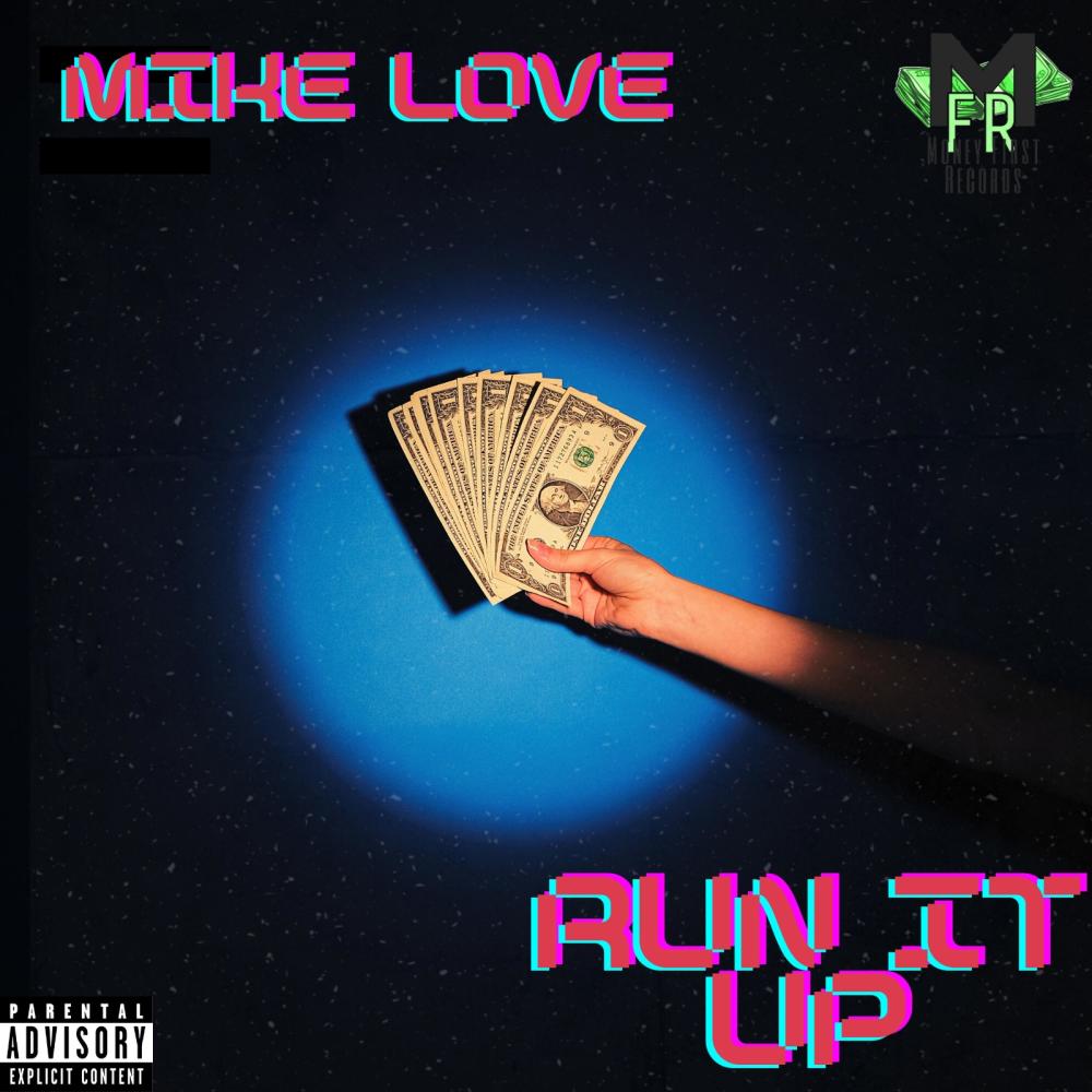 Run It Up (Explicit)