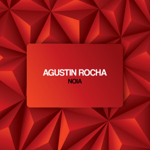 Agustin Rocha的专辑NOIA