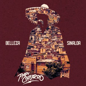 Papi Churro的专辑Belleza / Sinaloa