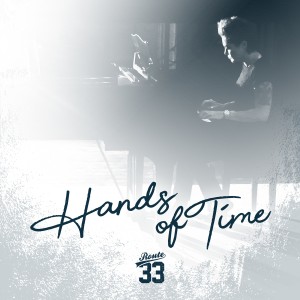Route 33的專輯Hands of Time