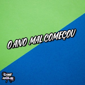 DJ SANTTOS VL的專輯O Ano Mal Começou (Explicit)