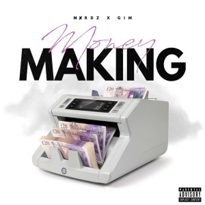 收听Mxrdz的Money Making (Explicit)歌词歌曲
