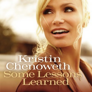 收聽Kristin Chenoweth的Lessons Learned歌詞歌曲