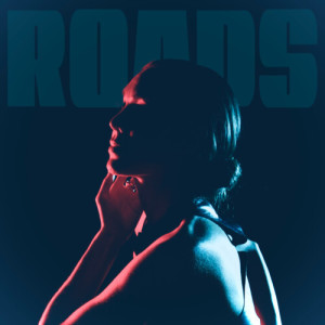 Listen to Roads song with lyrics from Riva Taylor