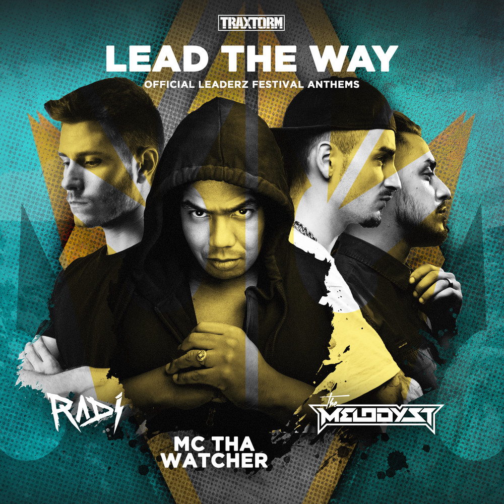 Lead the way (The Leaderz Hardcore Anthem - Extended Mix)