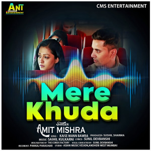 Album Mere Khuda from Amit Mishra