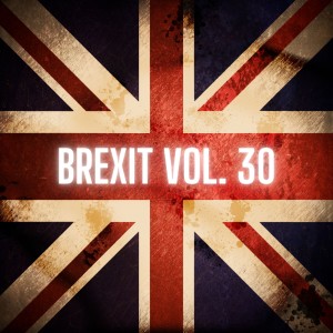Album Brexit Vol. 30 from 