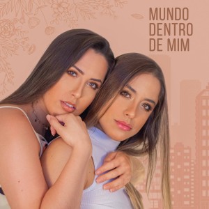 Lou & May的專輯Mundo Dentro de Mim