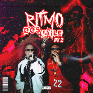 Album Ritmo Dos Baile Pt 2 (Explicit) oleh Nego Bigg