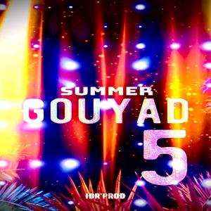 收聽IBRprod的SUMMER GOUYAD 5歌詞歌曲