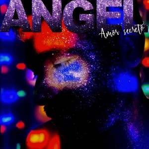 收听Ángel的Amor Secreto歌词歌曲