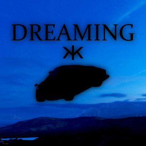 Listen to Dreaming song with lyrics from KUSOKOI