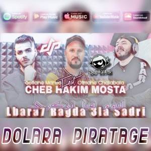Listen to Lbara7 Ragda 3la Sadri song with lyrics from Hakim Mosta