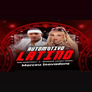 Bibi Babydoll的專輯Automotivo Latino (Explicit)